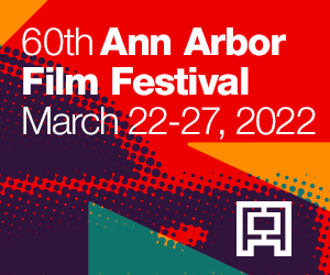 The Michigan Filmmakers of Ann Arbor Film Festival - Current Magazine