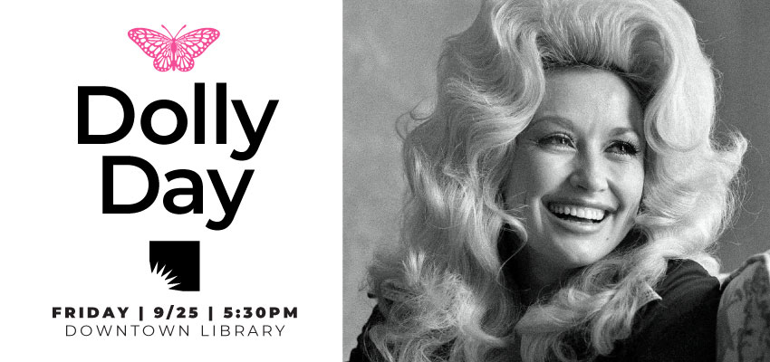 AADL Celebrates Dolly Parton with Free Community-Wide Dolly Day